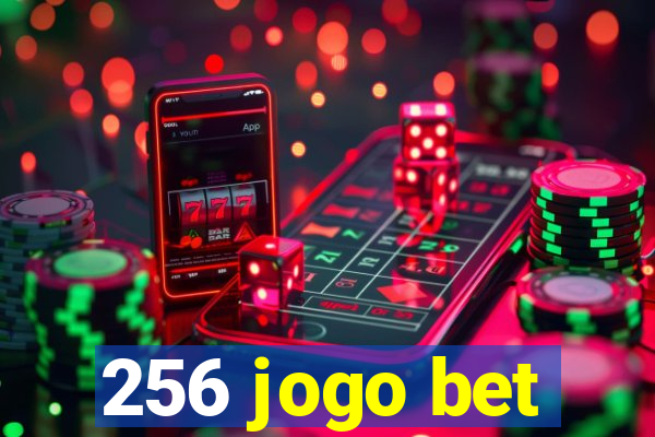 256 jogo bet